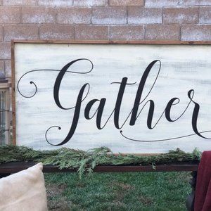 NWOT Custom framed "Gather" sign